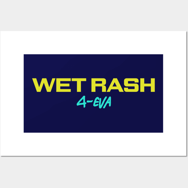 WET RASH Wall Art by novaiden